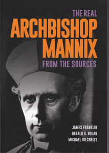 The Real Archbishop Mannix