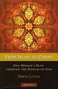 From Islam to Christ