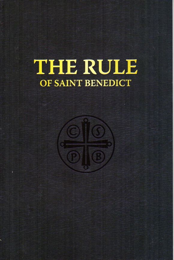 The Rule of Saint Benedict