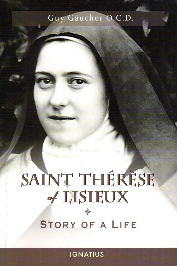 Saint Therese of Lisieux: Story of a Life