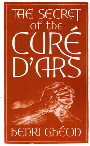 The Secret of the Cure D'Ars