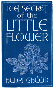 The Secret of the Little Flower