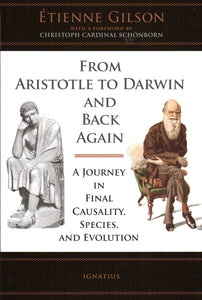 From Aristotle to Darwin and Back Again: A Journey in Final Causality, Species, and Evolution