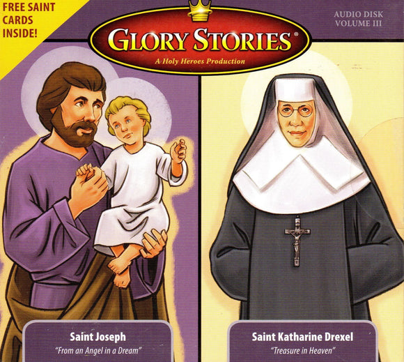 Glory Stories - St Joseph / St Katharine Drexel CD