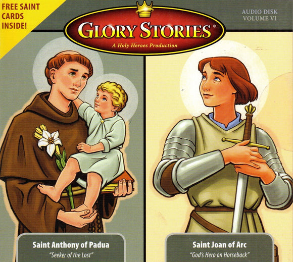 Glory Stories - St Anthony of Padua / St Joan of Arc CD