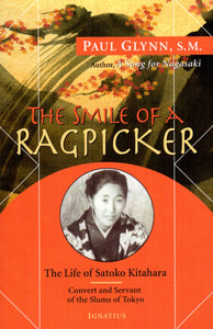 The Smile of a Ragpicker: The Life of Satoko Kitahara