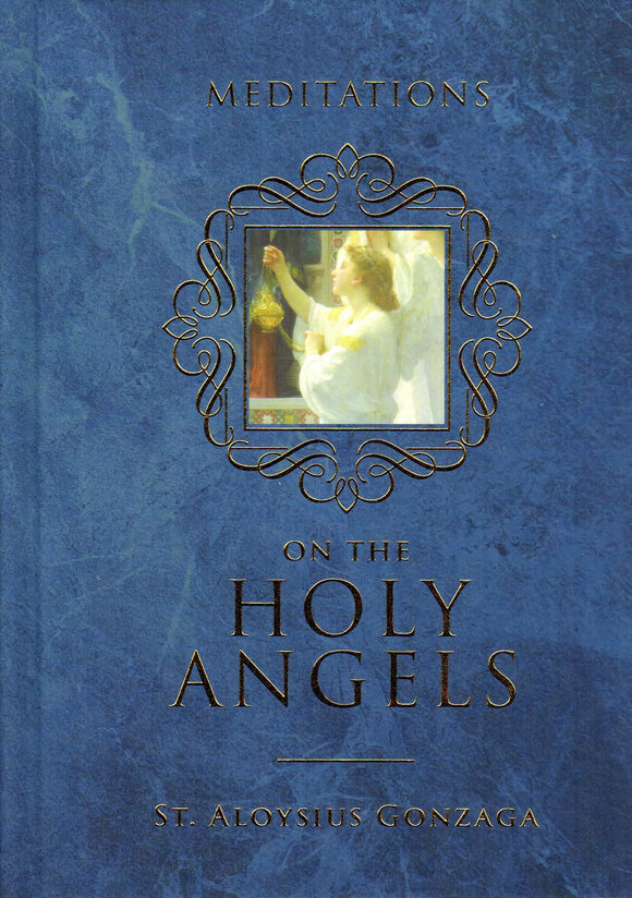 Meditations on the Holy Angels