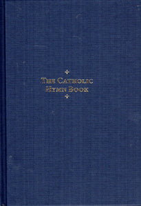 The Catholic Hymn Book Melody Edition