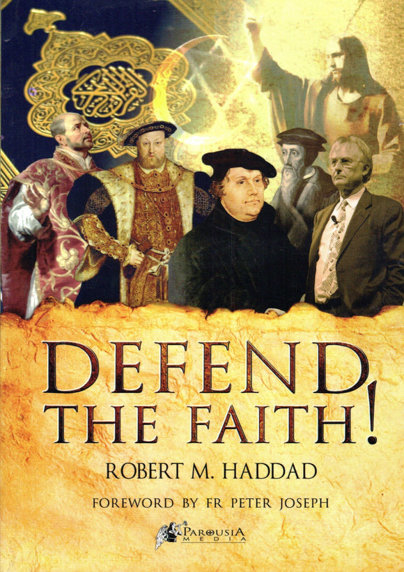 Defend the Faith