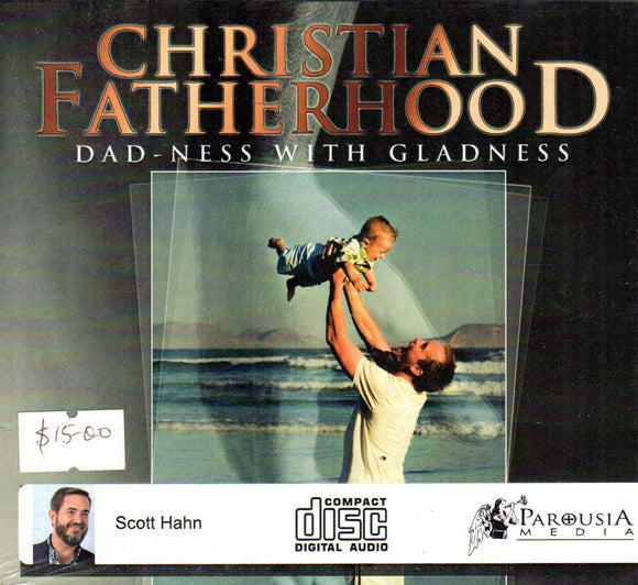 Christian Fatherhood Dad-ness With Gladness 2CD