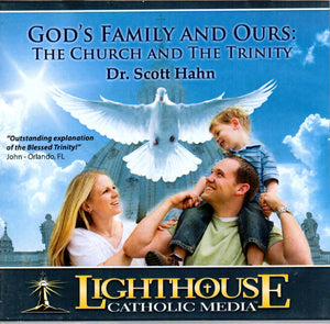 God's Family And Ours: The Church And The Trinity CD