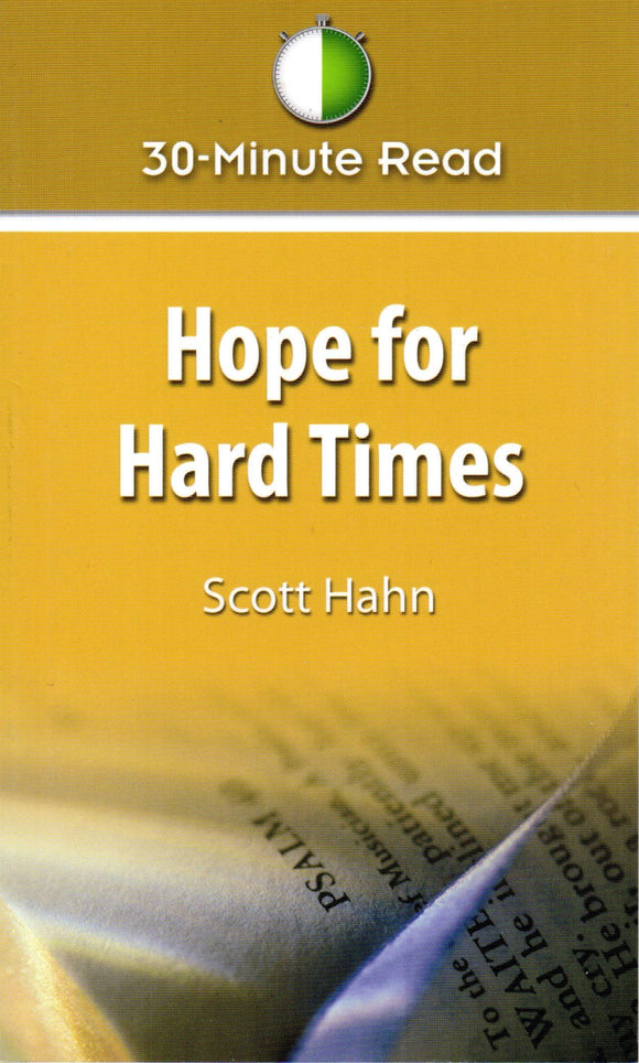 Hope for Hard Times: 30 Minute Read