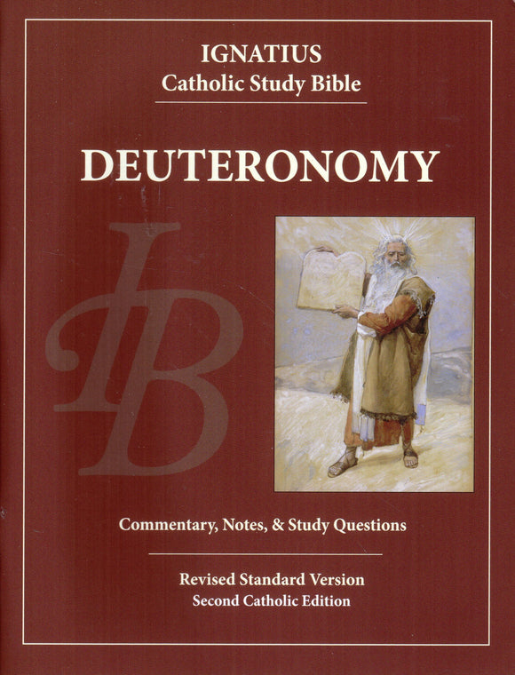 Ignatius Catholic Study Bible - Deuteronomy