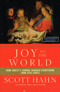 Joy to the World (Augustine Institute Edition)