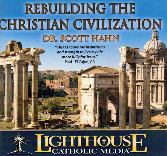 Rebuilding the Christian Civilization CD