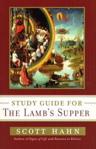 Study Guide for the Lamb's Supper