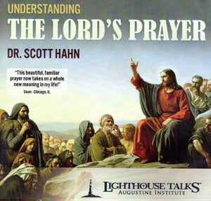 Understanding The Lord's Prayer CD