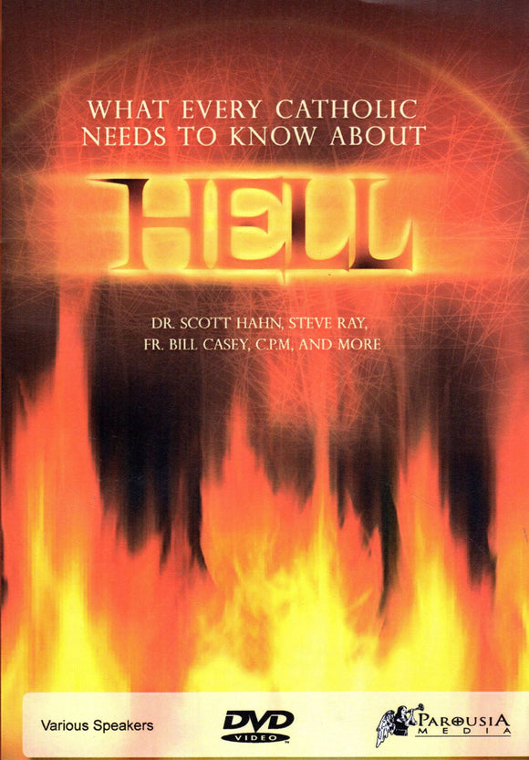What Every Catholic Needs to Know about Hell DVD