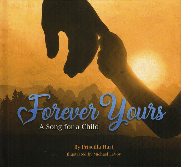 Forever Yours: A Song for a Child