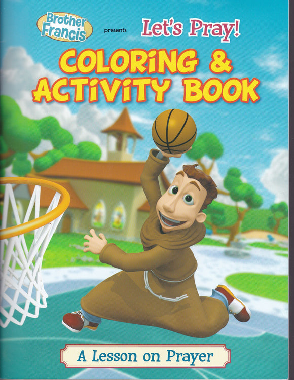 Brother Francis 1: Let's Pray - Colouring and Activity Book