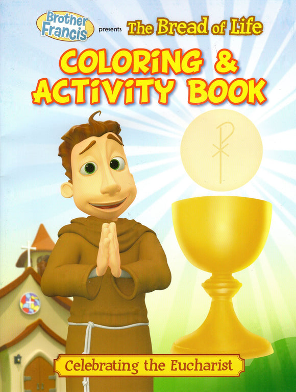 Brother Francis 2: The Bread of Life - Colouring and Activity Book