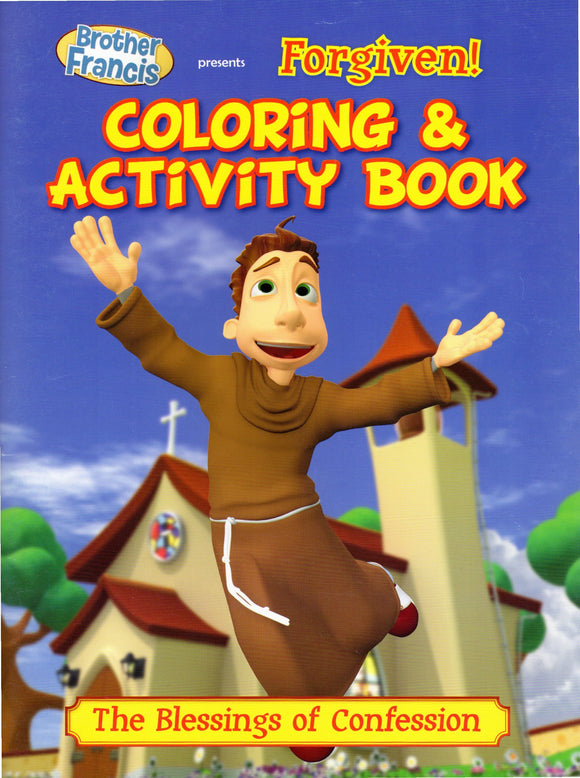 Brother Francis 4: Forgiven - Colouring and Activity Book