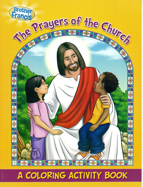 Brother Francis - The Prayers of the Church - A Colouring Activity Book