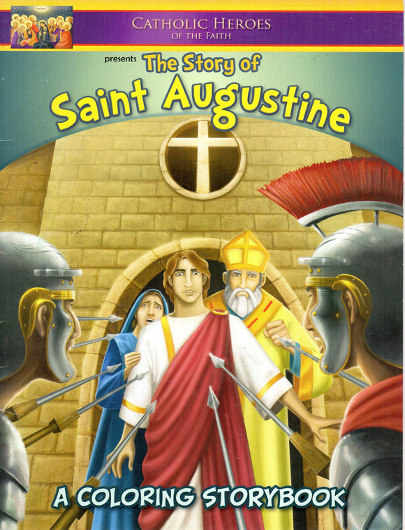 Catholic Heroes of the Faith - The Story of Saint Augustine