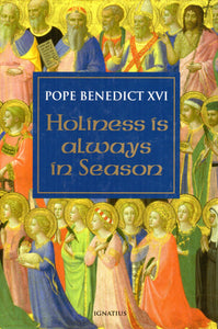 Holiness is Always in Season