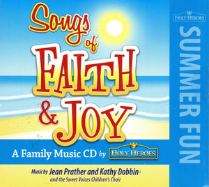 Holy Heroes - Songs of Faith and Joy CD