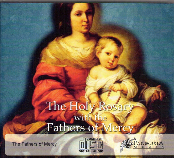 The Holy Rosary with the Fathers of Mercy CD