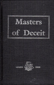 Masters of Deceit: The Story of Communism in America and How to Fight It