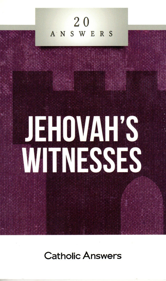 20 Answers - Jehovah's Witnesses