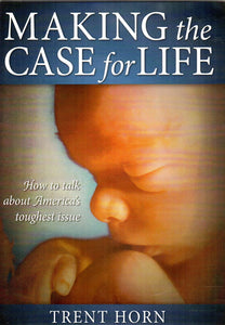 Making the Case for Life DVD