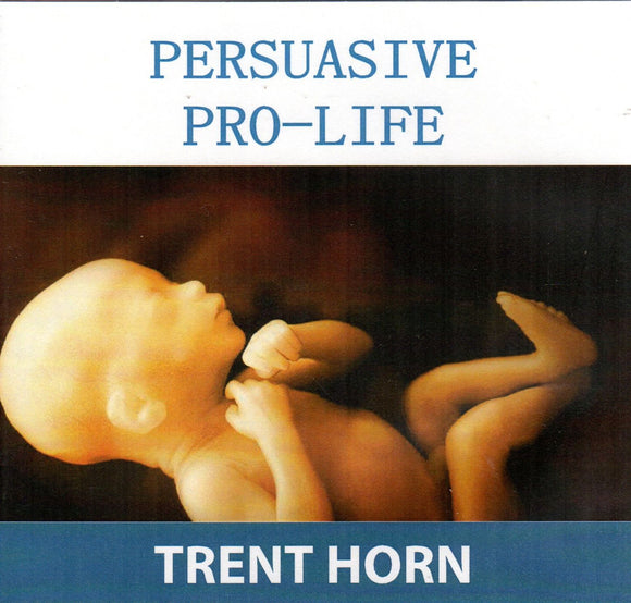 Persuasive Pro-Life CD