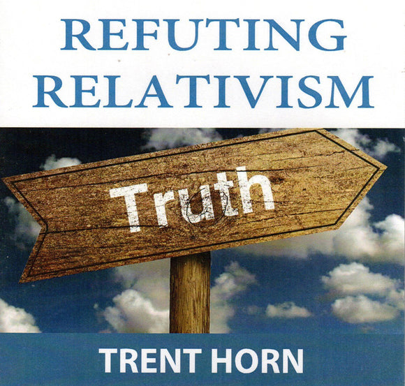 Refuting Relativism CD