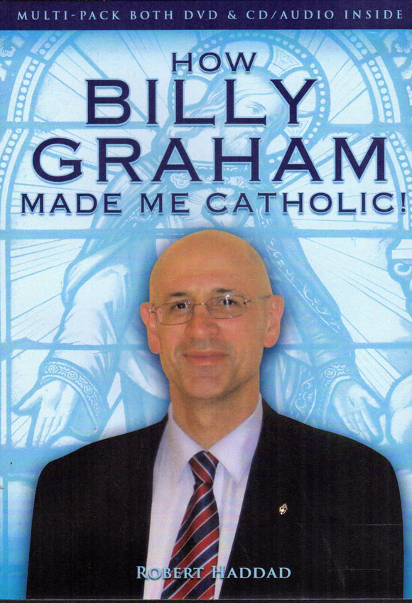 How Billy Graham Made Me Catholic DVD/CD