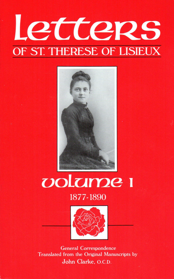 Letters of St Therese of Lisieux Vol. I