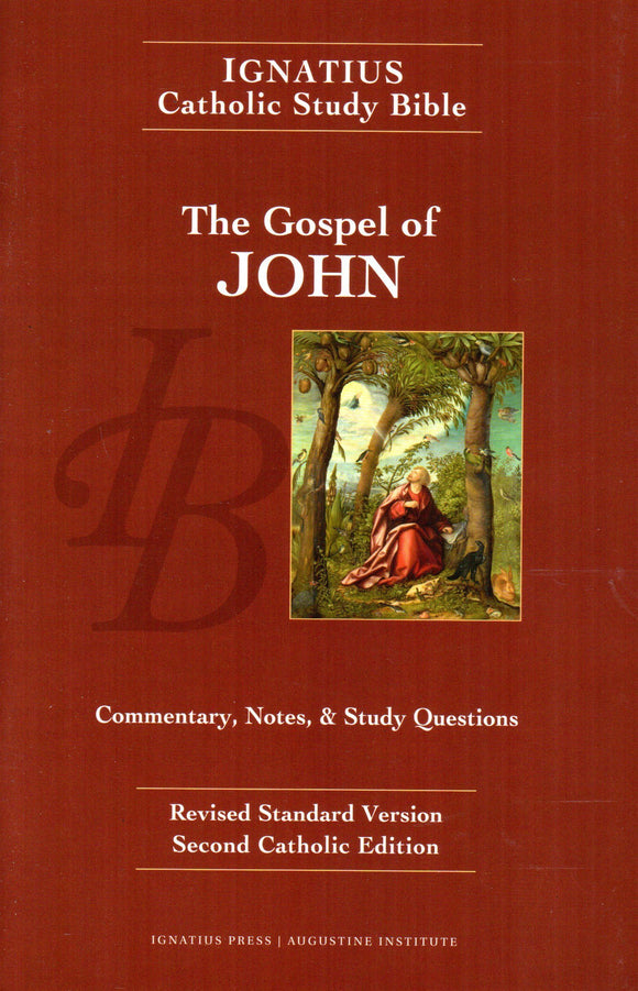 Ignatius Catholic Study Bible - The Gospel of John
