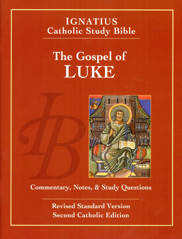 Ignatius Catholic Study Bible - The Gospel of Luke Large Print