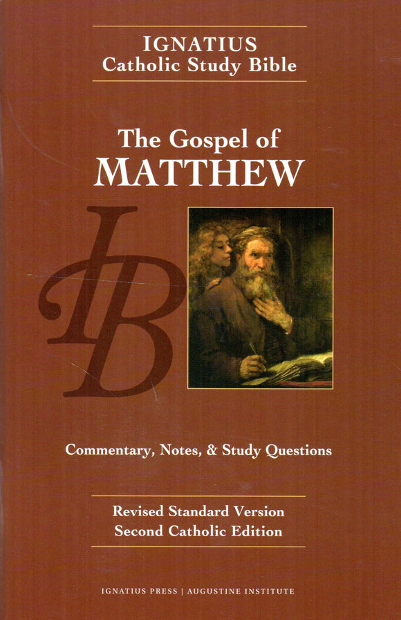 Ignatius Catholic Study Bible - The Gospel of Matthew