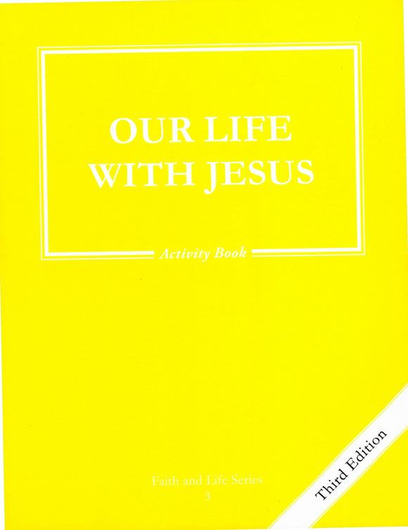 Faith and Life 3 Activity Book