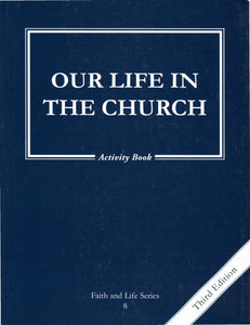 Faith and Life 8 Activity Book