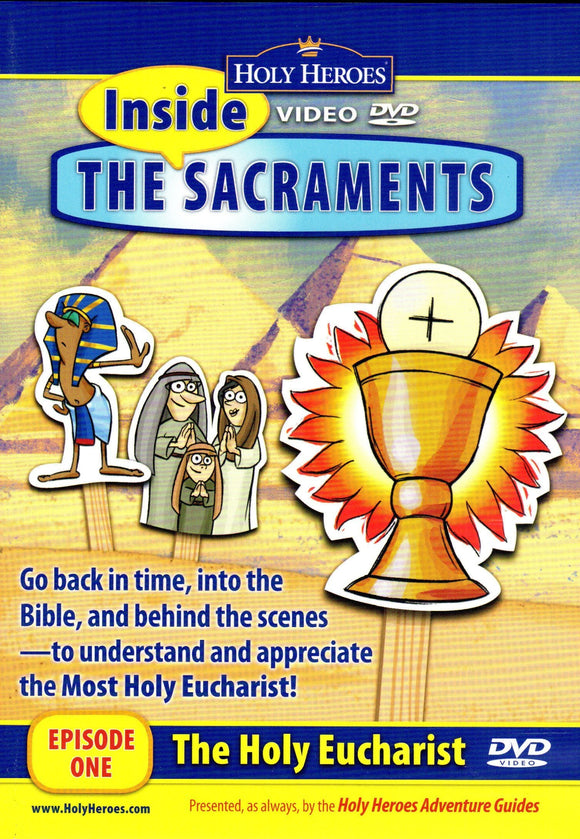 Inside The Sacraments - The Holy Eucharist Episode One DVD