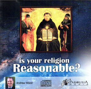 Is Your Religion Reasonable? CD