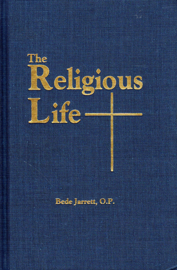 The Religious Life