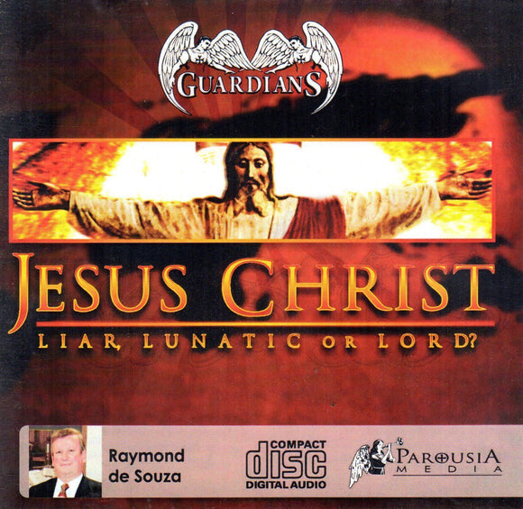 Jesus Christ Liar, Lunatic or Lord CD