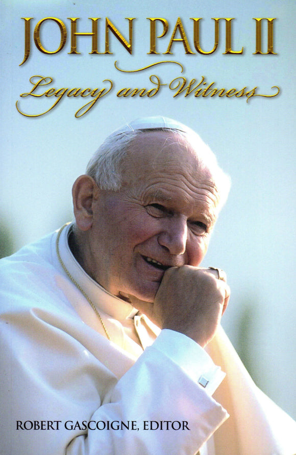 John Paul II: Legacy and Witness