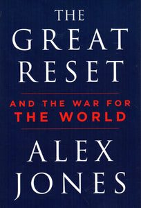 The Great Reset: And the War for the World