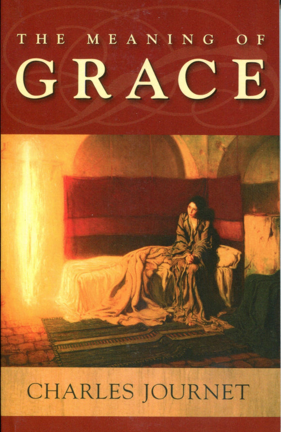 The Meaning of Grace